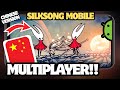 NOVIDADES!!! 🔥 MULTIPLAYER SILKSONG PORT MOBILE CHINÊS!