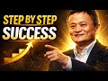 “Jack Ma’s Step-by-Step Success Strategy | Achieve Your Dreams & Never Give Up”.”