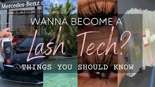 RICH OFF LASHES💕 | THINGS YOU SHOULD KNOW BEFORE BECOMING A LASH TECH | HOW TO MAKE $10K IN A MONTH