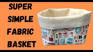 Easy Way To Make A Fabric Basket