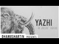 Yazhi  the ancient animal