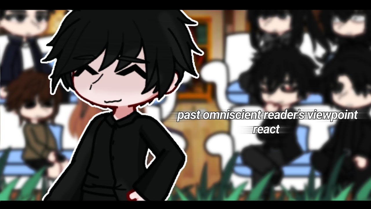 | past omniscient reader's viewpoint react | all parts  | 🇷🇺/🇬🇧 |