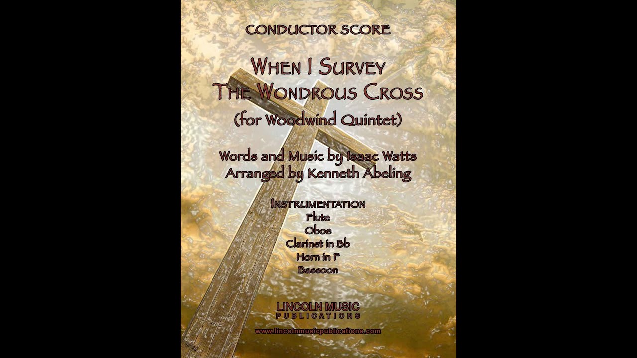 When I Survey the Wondrous Cross (Woodwind Quintet)