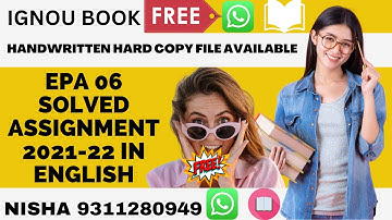 EPA 06 SOLVED ASSIGNMENT 2021-22 IN ENGLISH