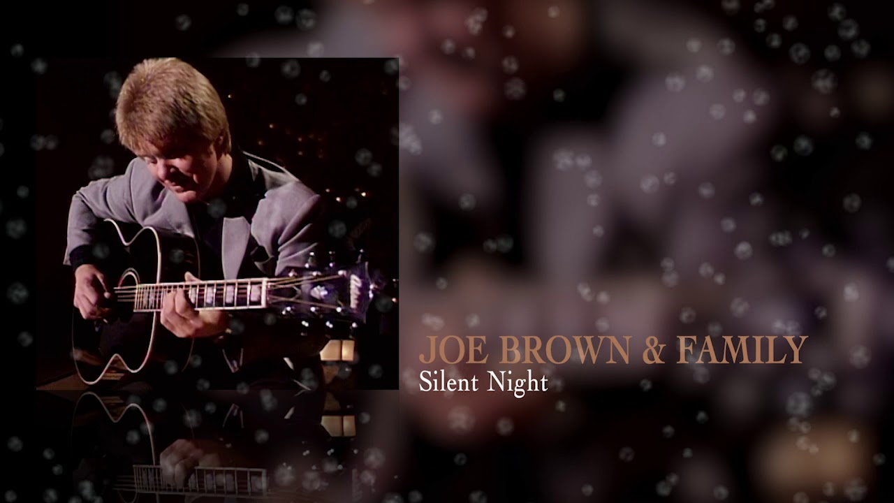 Joe Brown & Family - Silent Night