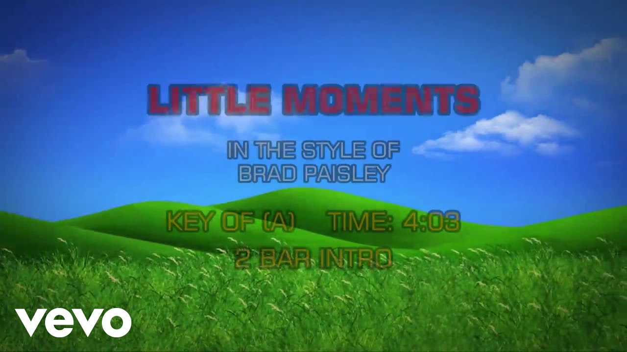 Brad Paisley Little Moments (Karaoke) YouTube