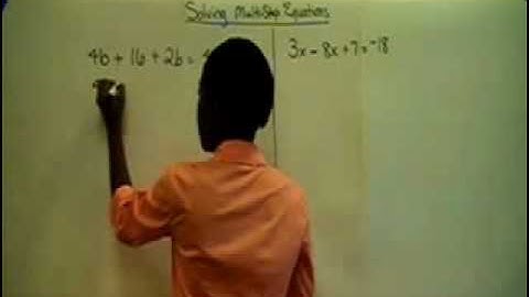 Algebra How to Solve Multi-Step Equations Part 1