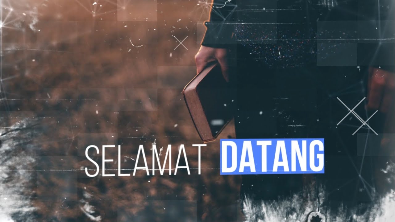 Selamat Datang & Selamat Beribadah | Intro Video