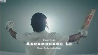 Aarambhame Le - Anthem of JERSEY ( slowed reverb ) - Jersey