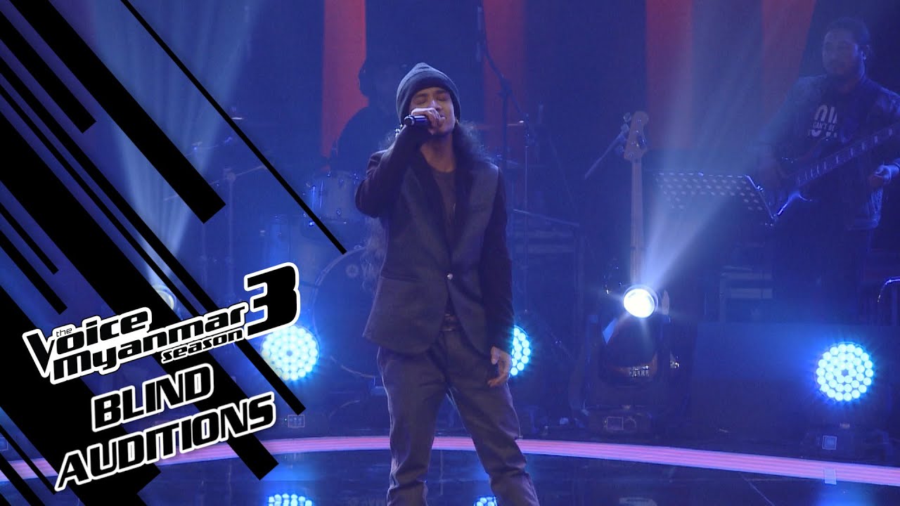 Toe Gyii: "တစ်ခါတုန်းက " - Blind Auditions - The Voice Myanmar Season 3, 2020