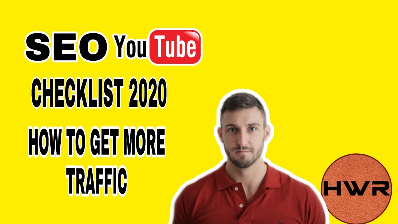 SEO Checklist 2020 — How to Get More Organic Traffic (Fast!)