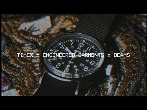 Timex x Engineered Garments x Beams Boy - YouTube