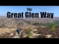 Hiking the great glen way  75 miles from fort william to inverness