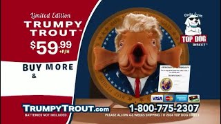 Trumpy Trout Ad (Original Version)