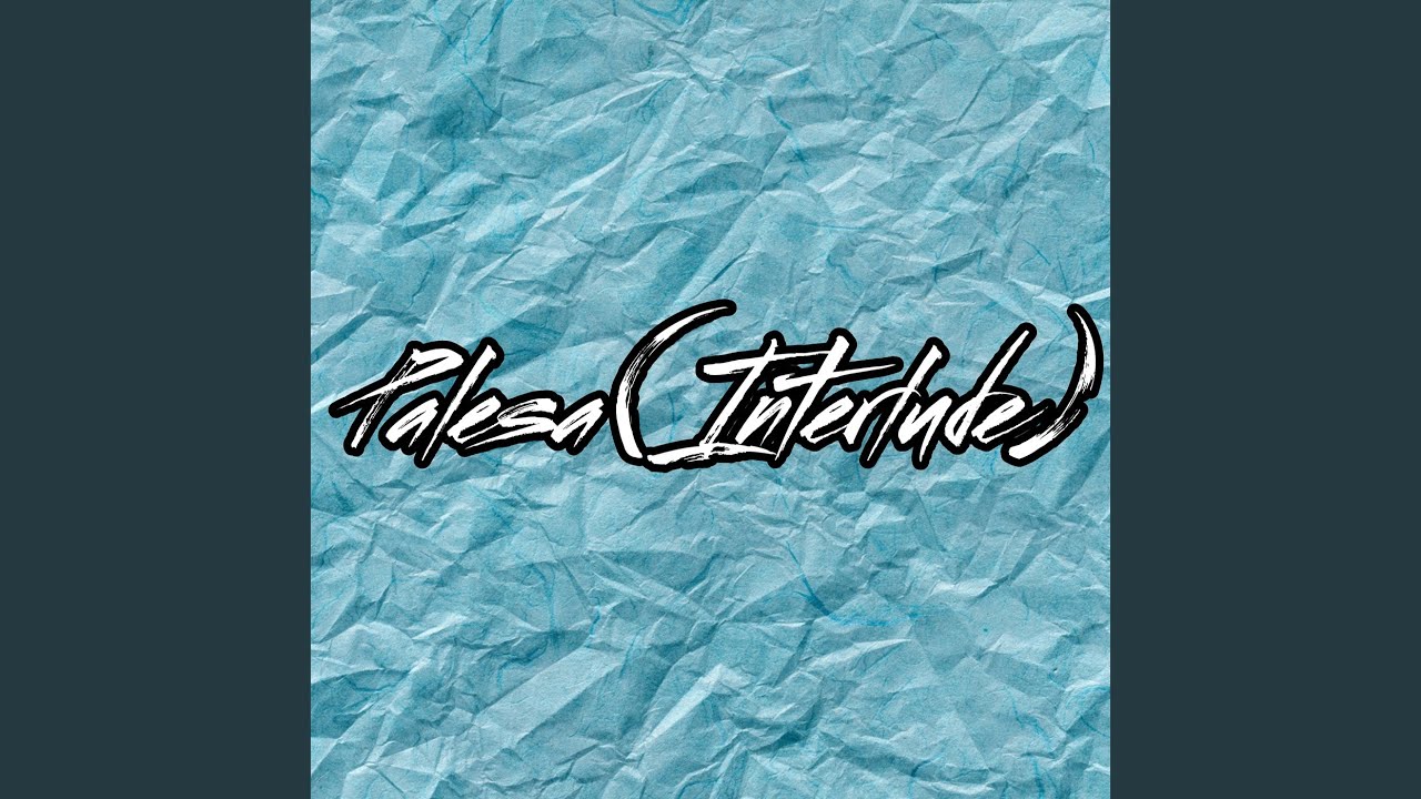 Palesa (Interlude)