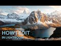 How To Edit Dramatic Landscapes In Lightroom