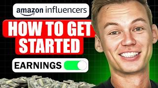 Amazon Influencer Program Explained: Beginner's Guide to $100/Day