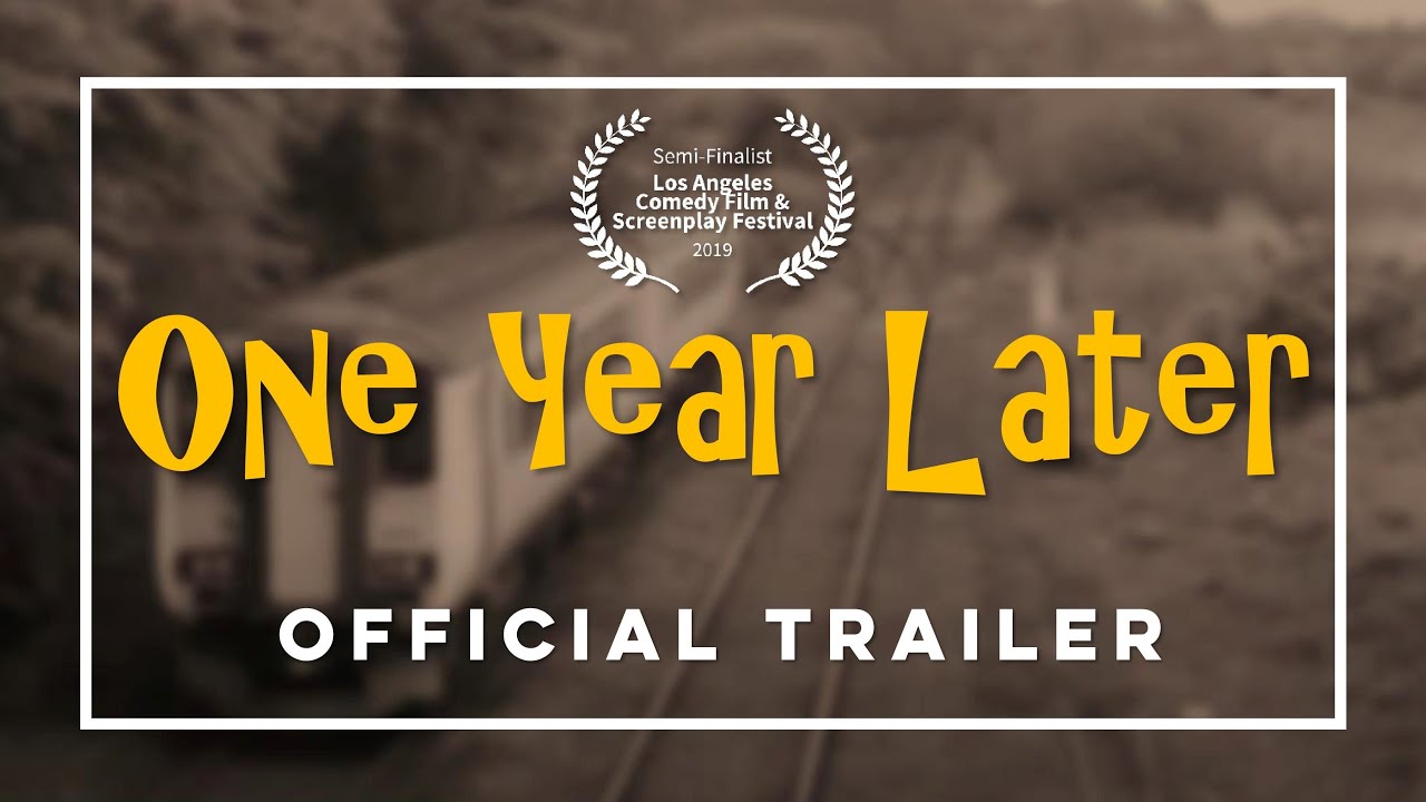 ONE YEAR LATER (Official Trailer) | A&D Film Studios