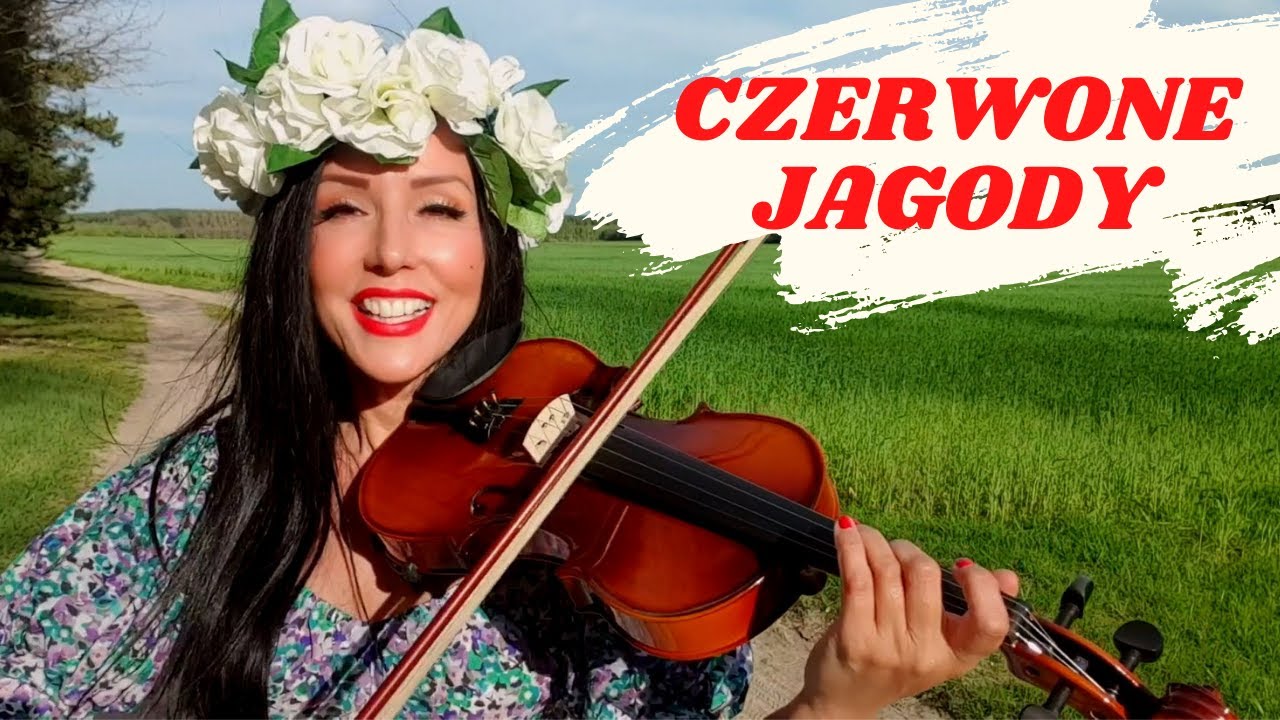 CZERWONE JAGODY -  Folk Music/ Agnieszka Flis, skrzypce.