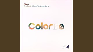 One Day At A Time (Tim Green Remix)
