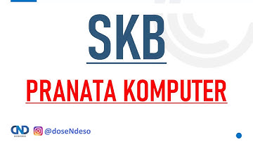 SKB CPNS PRANATA KOMPUTER - SOAL DAN PEMBAHASAN #1