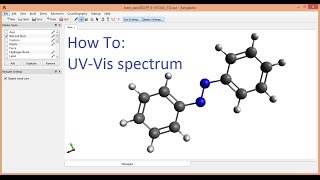 Avogadro with Gaussian Tutorial Absorptions (UV-Vis)