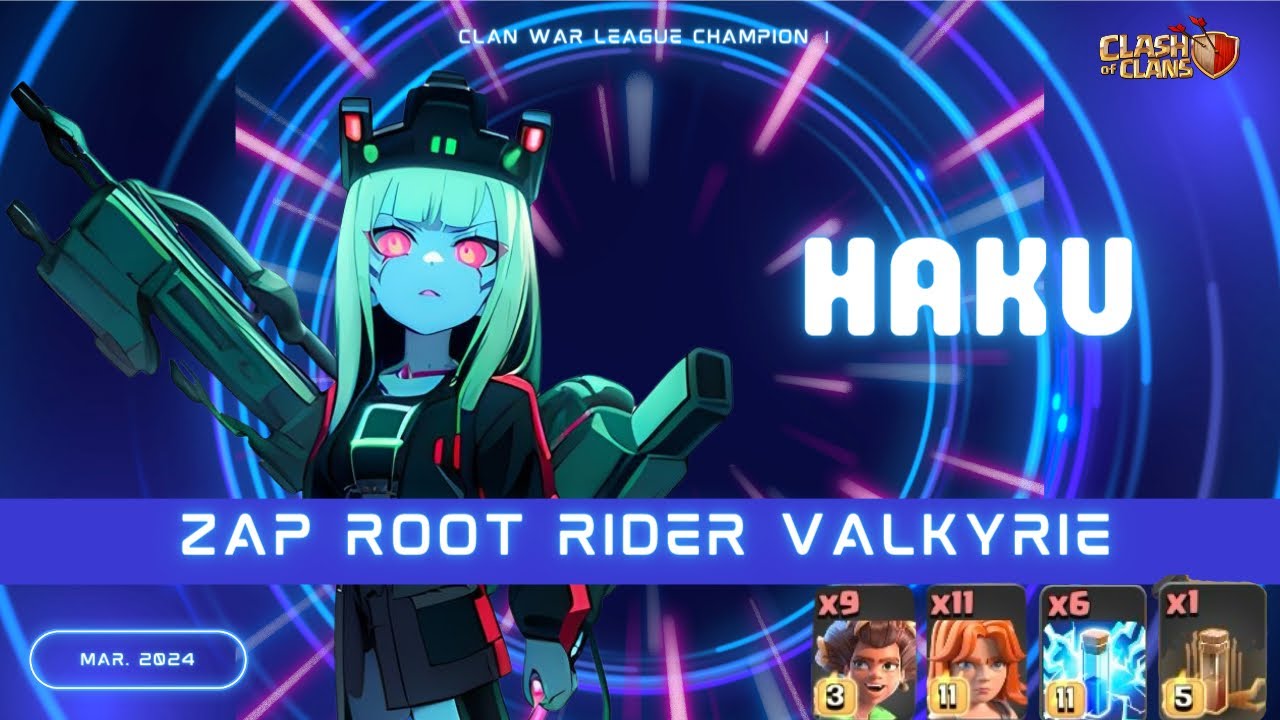 Over Powered !! Zap Root Rider Valkyrie Clan War League Champion Ⅰ ...