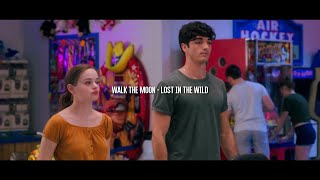 Walk The Moon - Lost In The Wild (The Kissing Booth 2) | Letra en inglés y español