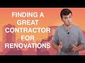 How To Find A Contractor for Renovations In 2020 (3 Simple Steps)