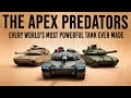 Every World's Most Powerful Tank Ever Made