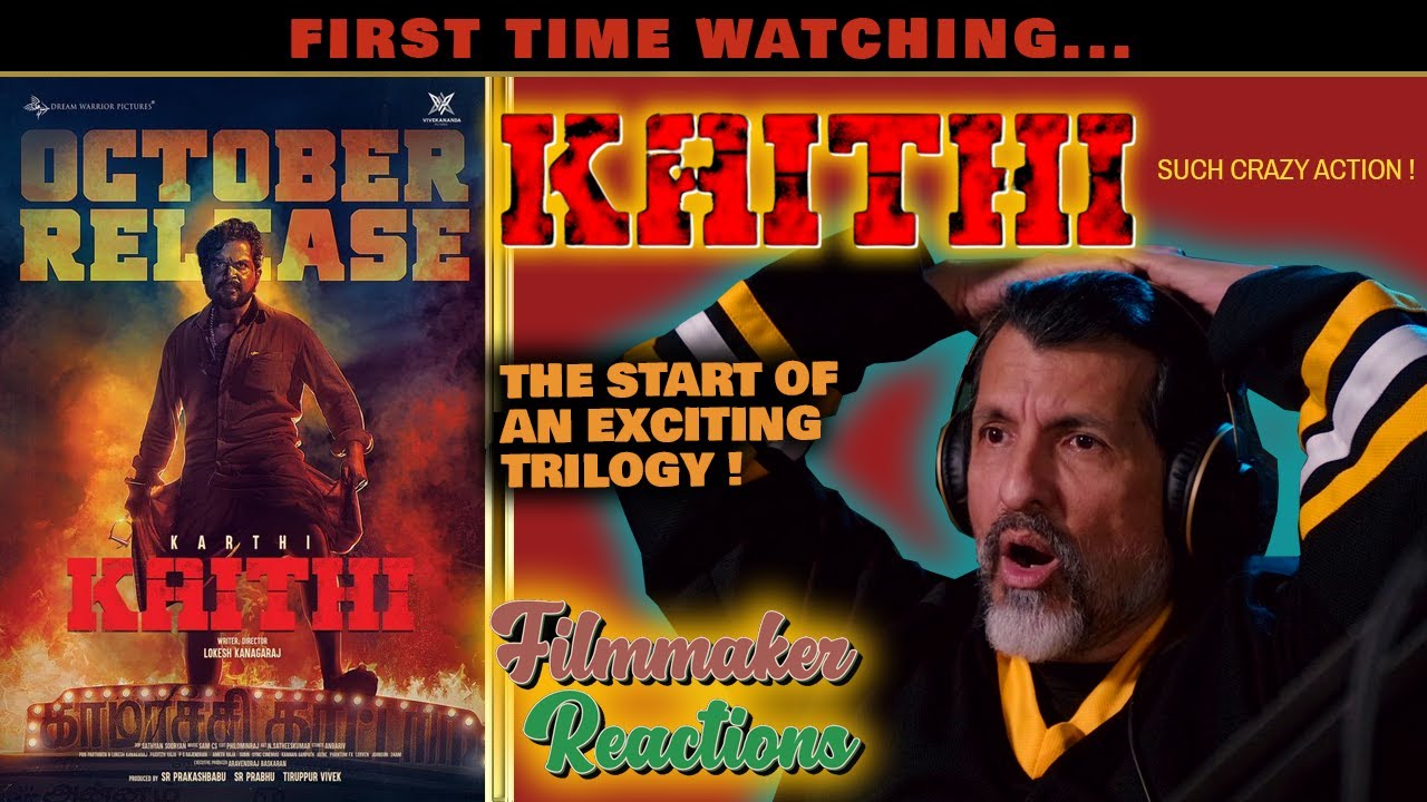 KAITHI (2019) |  REACTION |FIRST TIME WATCHING | Movie Reaction |