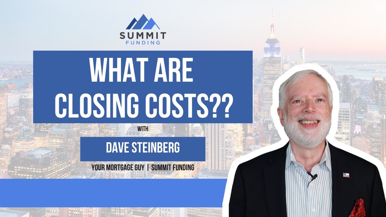 What are Closing Costs?