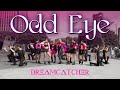[KPOP IN PUBLIC] DREAMCATCHER (드림캐쳐)  - 'Odd Eye'  ONE TAKE Dance Cover [Girls ver.]  | KM United