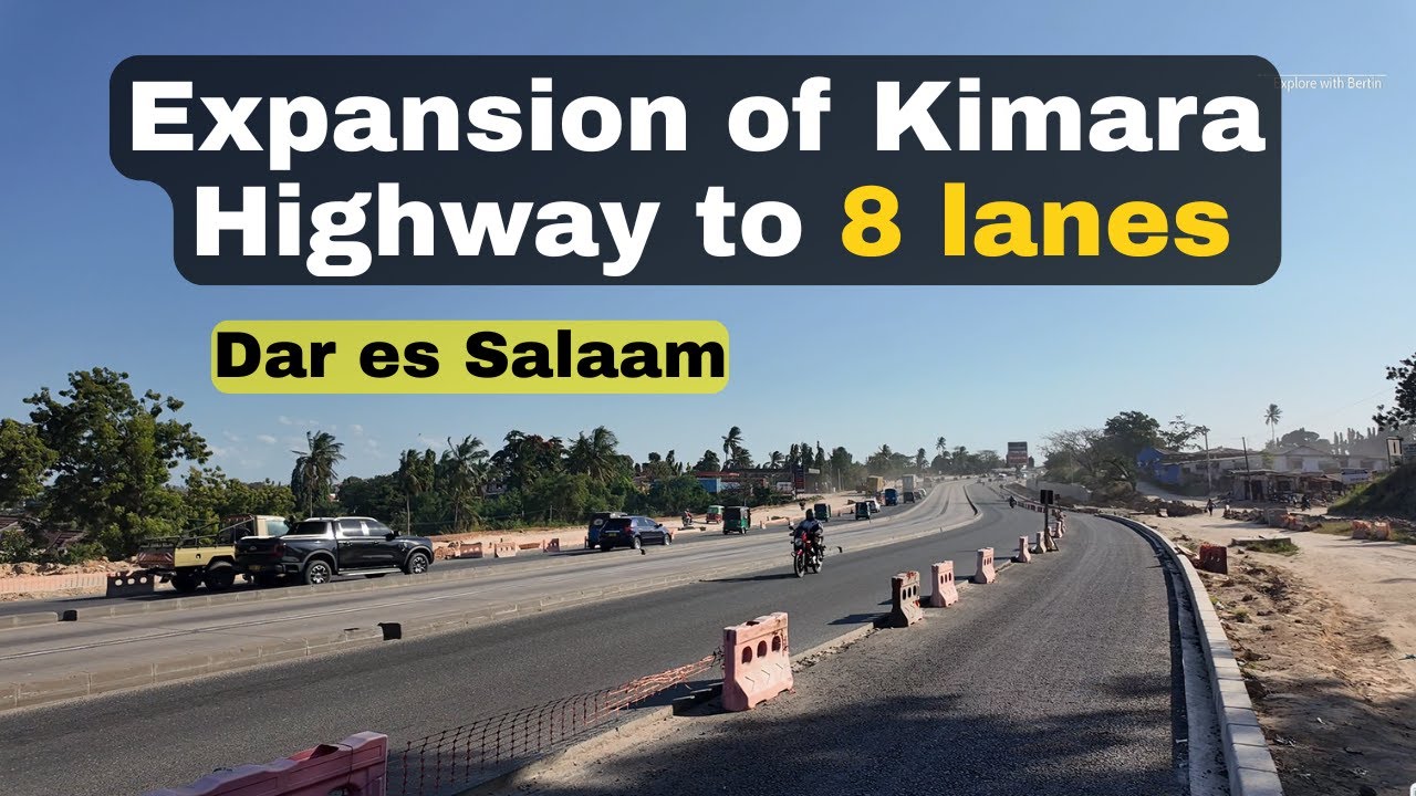 Updates! Expansion of Kimara-Ubungo  Highway to 8 Lanes in Dar es Salaam Tanzania
