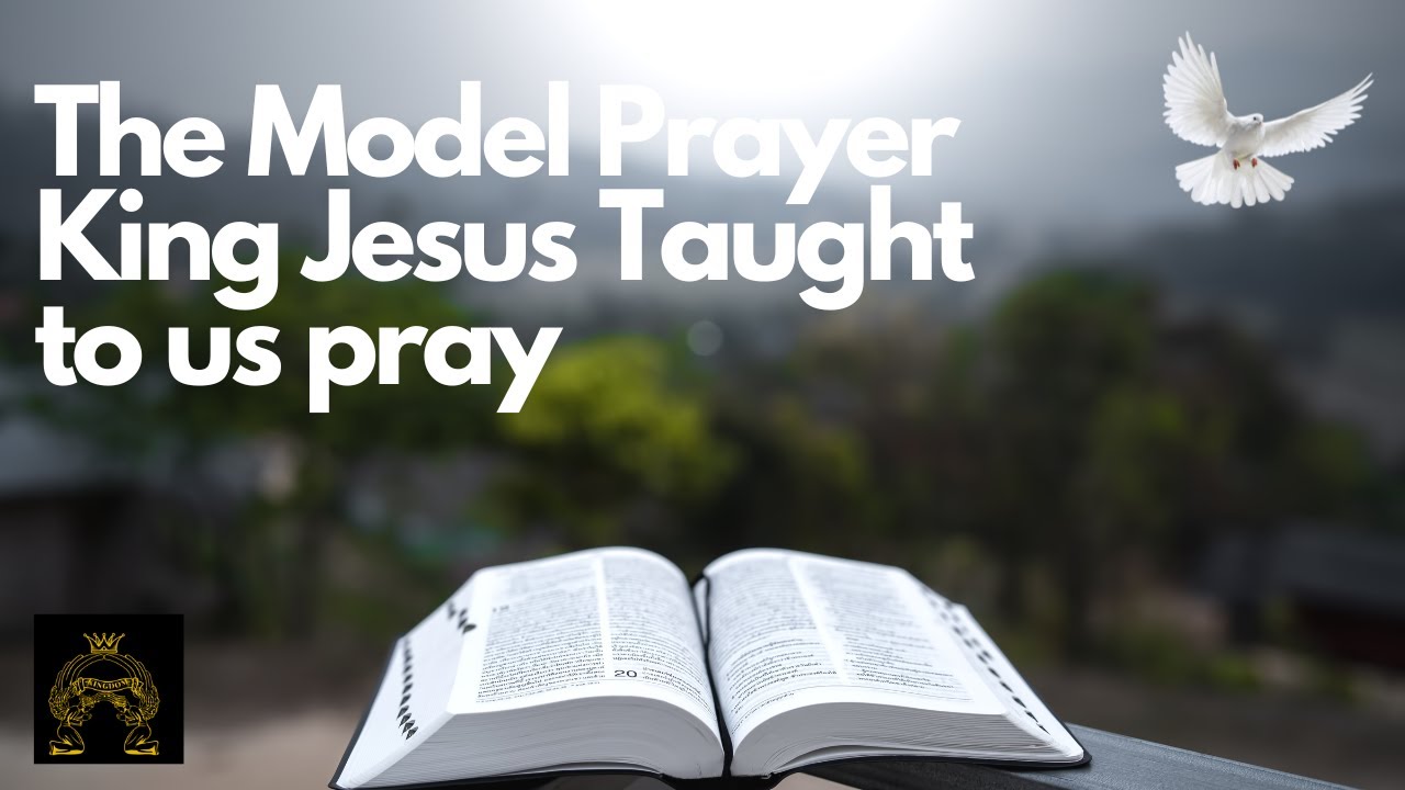 How to lead a Prayer like Jesus Christ - YouTube
