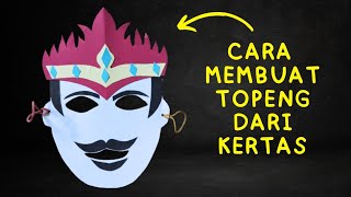 Cara Membuat Topeng Dari Kertas Mudah Dan Bagus Tema Kelas