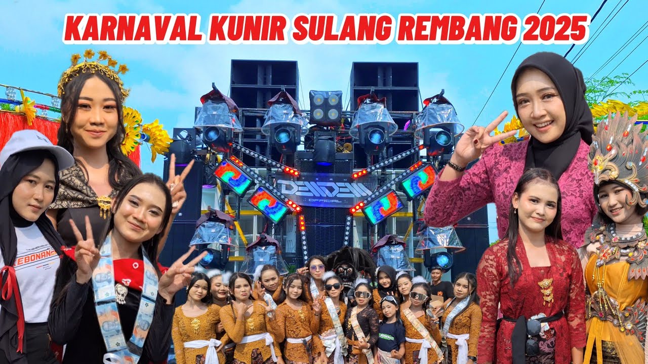 KARNAVAL KUNIR SULANG REMBANG 2025 TERBARU !!