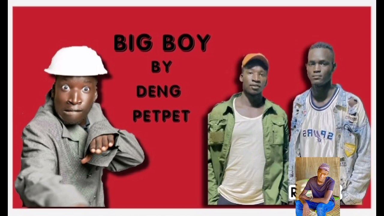 BIG BOY BY DENG PETPET