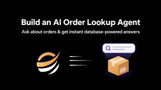 Build an AI Order Lookup Agent