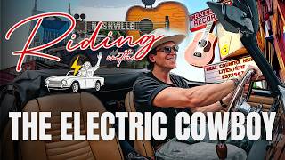 INTRODUCING: Riding With The Electric Cowboy