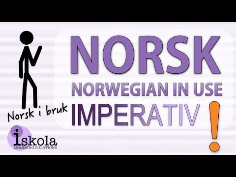 NORSK I BRUK Imperativ