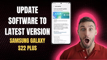 How To Update Software to Latest Version On Samsung Galaxy S22 Plus | Full Guide!