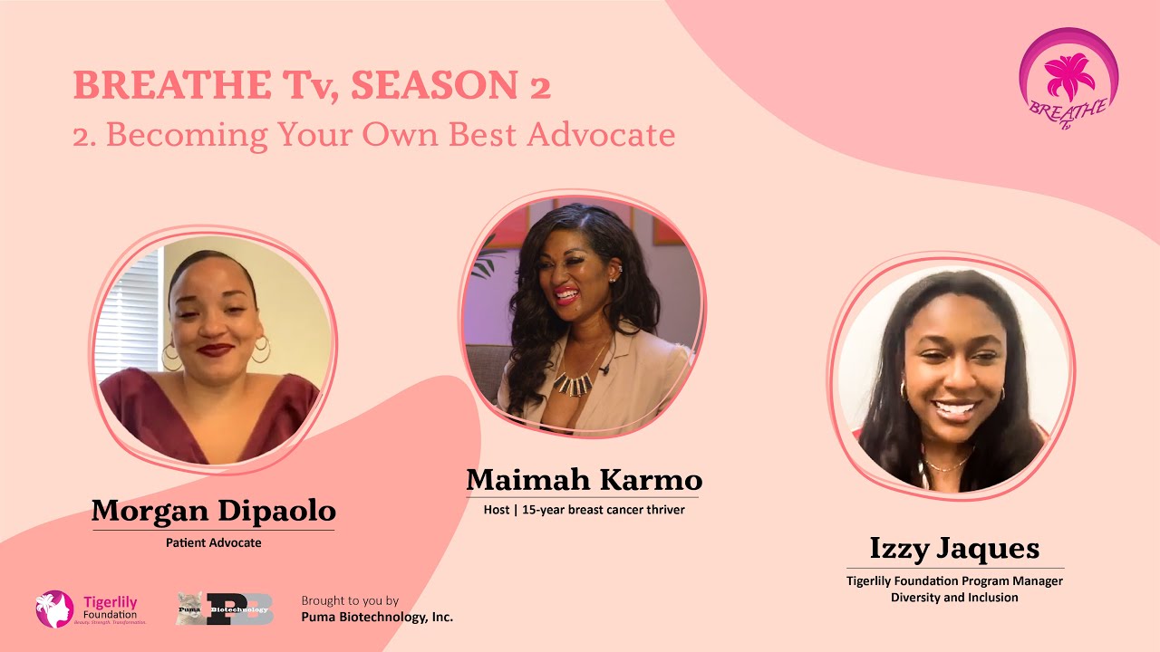 BREATHE Tv Season 2 - Episode 2 - Becoming Your Own Best Advocate