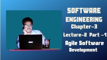 Agile Software Development  Software Engineering Bangla |Chapter 3  | Lecture - 2 | part -1 |