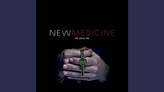 Video thumbnail of "New Medicine - All About Me"