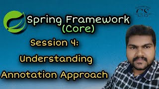 What is Annotation Approach in Spring Framework | Annotations Based Approach @codebyswamy