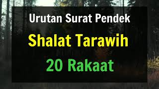 Urutan Surat Pendek Shalat Tarawih 20 Rakaat