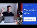 Write articles with AI — Demo  (Thundercontent  ⚡️)