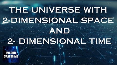 The universe with 2 space and 2 time dimensions!