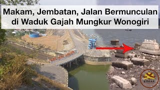 Makam, Jembatan, Jalan Bermunculan di Waduk Gajah Mungkur | KABAR WONOGIRI